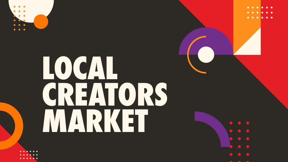 Local Creators Market