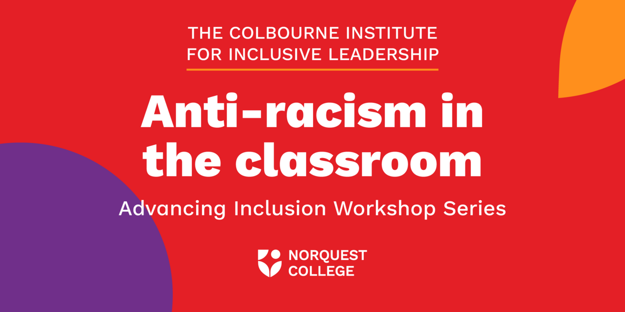 Anti-Racism in the Classroom Workshop