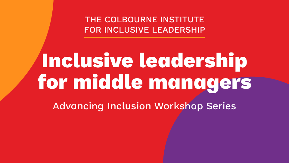 Inclusive Leadership for Middle Managers Workshop