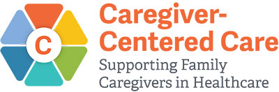 Caregiver Centered Care